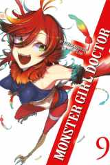 Monster Girl Doctor (Light Novel) Vol. 9 cover image
