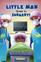 Little Man Goes to Surgery cover image