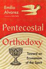 Pentecostal Orthodoxy cover image