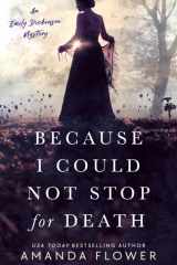 Because I Could Not Stop for Death cover image