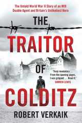 The Traitor of Colditz The Definitive Untold Account of Colditz Castle: 'Truly revelatory' Damien Lewis cover image