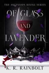 Of Glass and Lavender cover image