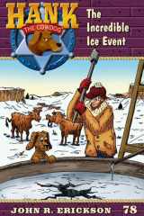 The Incredible Ice Event Hank the Cowdog Book 78 cover image