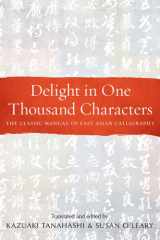 Delight in One Thousand Characters cover image