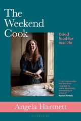 The Weekend Cook Good Food for Real Life cover image