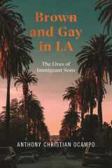 Brown and Gay in LA cover image