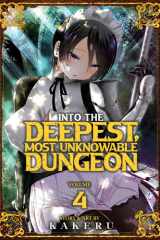 Into the Deepest, Most Unknowable Dungeon Vol. 4 cover image