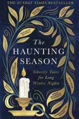 The Haunting Season Ghostly Tales for Long Winter Nights cover image
