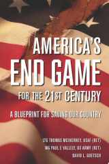 America's End Game for the 21st Century cover image