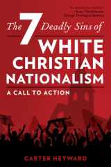 The Seven Deadly Sins of White Christian Nationalism A Call to Action cover image