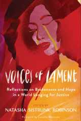 Voices of Lament Reflections on Brokenness and Hope in a World Longing for Justice cover image