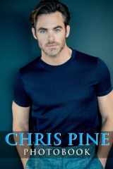 Chrís Pínє Photobook: Star Trek Actor Picture Book for Anyone to Fans | Decor as Gift with 40+ Illustrations Pages to Relaxation cover image