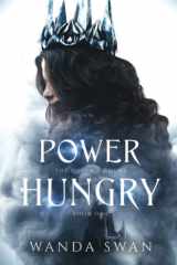 Power Hungry A Love Triangle Enemies to Lovers Romance cover image