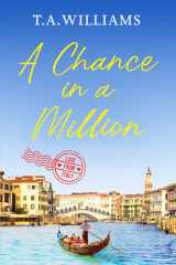 A Chance in a Million A Delightful, Heartfelt Love Story to Escape with cover image