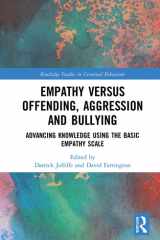 Empathy Versus Offending, Aggression and Bullying Advancing Knowledge Using the Basic Empathy Scale cover image