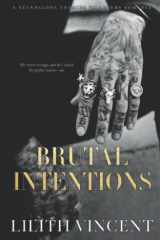 Brutal Intentions A Standalone Mafia Enemies to Lovers Romance cover image