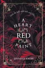 A Heart as Red as Paint cover image