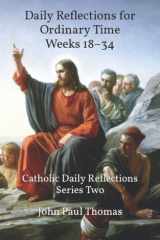 Daily Reflections for Ordinary Time Weeks 18–34: Catholic Daily Reflections Series Two cover image
