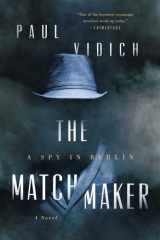 The Matchmaker A Spy in Berlin cover image