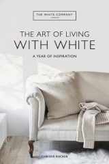The Art of Living with White cover image
