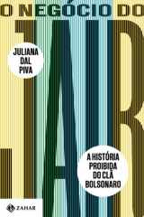 O Negócio do Jair A história proibida do clã Bolsonaro cover image