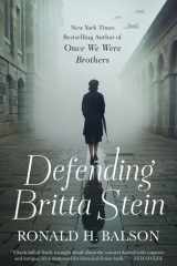 Defending Britta Stein A Novel cover image