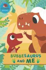 Bubbesaurus and Me: A Dinosaur Grandma Picture Book for Young Children and Their Bubbe (Grandparent Dinosaur Children's Books) cover image
