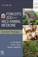 Fowler's Zoo and Wild Animal Medicine Current Therapy cover image