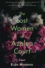 The Lost Women of Azalea Court cover image