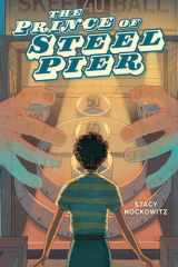 The Prince of Steel Pier cover image