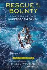 Rescue of the Bounty (Young Readers Edition) Disaster and Survival in Superstorm Sandy cover image