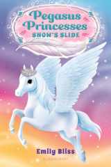 Pegasus Princesses 6: Snow's Slide cover image