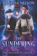 The Sundering: The Hundred - Book 2 cover image