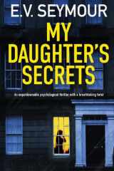 MY DAUGHTER'S SECRETS an Unputdownable Psychological Thriller with a Breathtaking Twist cover image