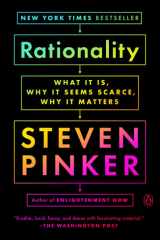 Rationality What It Is, Why It Seems Scarce, Why It Matters cover image