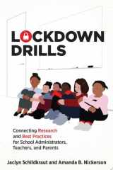 Lockdown Drills Connecting Research and Best Practices for School Administrators, Teachers, and Parents cover image