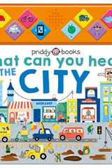 What Can You Hear: In The City With 10 Busy Sounds cover image