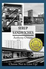 Syrup Sandwiches Choose Not to Give Up! cover image