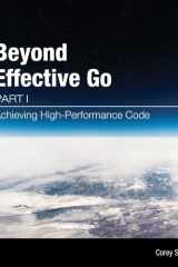 Beyond Effective Go Part 1 - Achieving High-Performance Code cover image