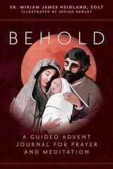 Behold A Guided Advent Journal for Prayer and Meditation cover image