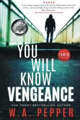 You Will Know Vengeance A Tanto Thriller cover image