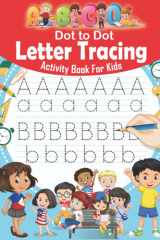 Dot To Dot ABCD Letter tracing Activity Book For Kids: Dot-to-dot game Letter Tracing tracing book for kids | Letter Tracing Book for Toddlers | Handwriting practice letter tracing Workbook cover image