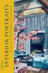 SJ Axelby's Interior Portraits An Artist's View of Designers' Living Spaces cover image