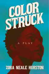 Color Struck - A Play cover image