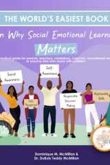 The World's Easiest Book on Why Social Emotional Learning Matters cover image