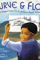 Curve & Flow The Elegant Vision of L.A. Architect Paul R. Williams cover image