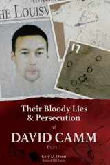 Their Bloody Lies & Persecution of David Camm cover image