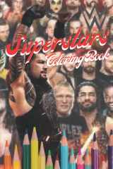 Superstars Coloring Book: The Best Wrestlers Superstars in Comic Book Styles cover image