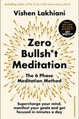 The Six Phase Meditation Method The Proven Technique to Supercharge Your Mind, Manifest Your Goals and Make Magic in Minutes a Day cover image