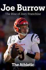 Joe Burrow The Rise of Joey Franchise cover image